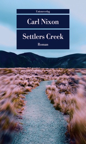 Carl Nixon: Settlers Creek